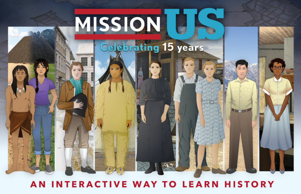 Images of teenage animated characters from seven Mission US games with the text: Mission US Celebrating 15 Years, An interactive way to learn history.